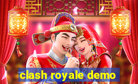 clash royale demo